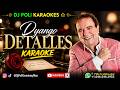 DYANGO - DETALLES KARAOKE INSTRUMENTAL #djpolibonao