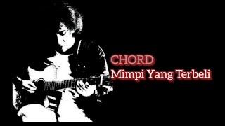 Mimpi Yang Terbeli Iwan Fals Chord Lirik Kunci Gitar