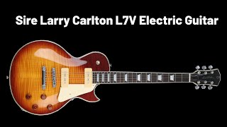 Video thumbnail for Sire Larry Carlton L7V Electric Guitar by Guitar Collector Guy