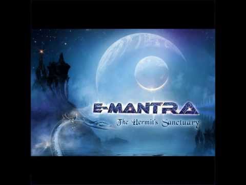 E-Mantra - The Hermits Sanctuary (2013)