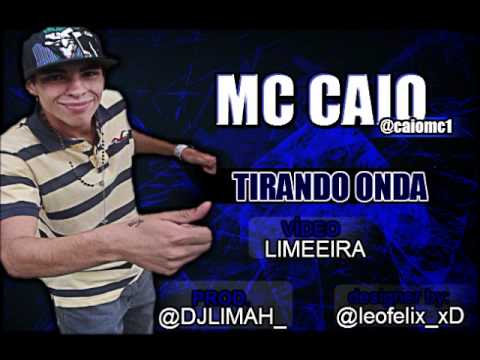 MC CAIO - TIRANDO ONDA - DJLIMAH MPC SOUND LOUKOS PROD 2012