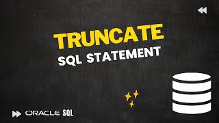 How to use TRUNCATE TABLE SQL statement in Oracle SQL | Oracle Live SQL
