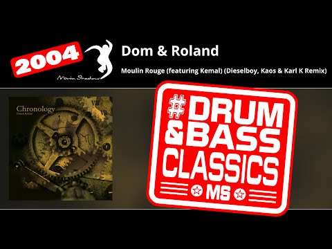 Dom & Roland: Moulin Rouge (featuring Kemal) (Dieselboy, Kaos & Karl K Remix) | ASHADOW31CD-04