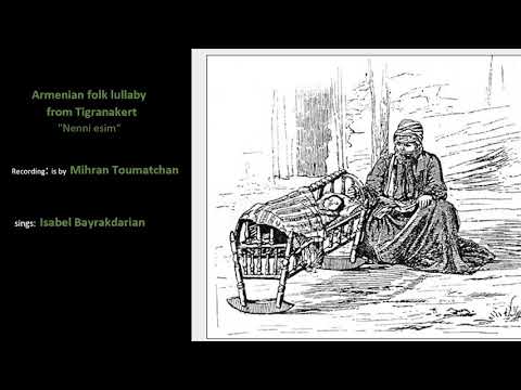 Isabel Bayrakdarian - Nenni esim (Armenian folk lullaby)