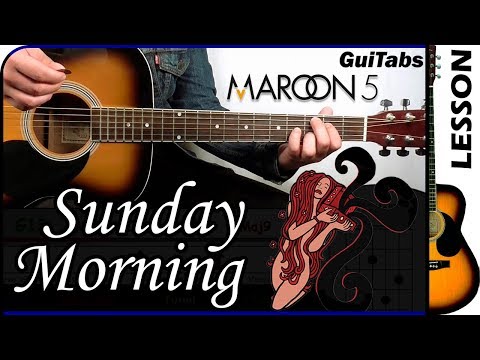 How to play SUNDAY MORNING 🌞 - Maroon 5 / GUITAR Lesson 🎸 / GuiTabs #103