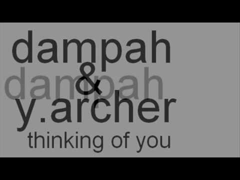 dampah and y.archer - thinking of you