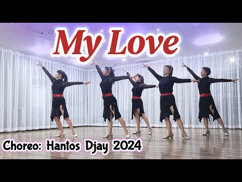 My Love Line Dance/ Choreo: Hantos Djay-January 2024 분위기있고 사랑스런곡..💗