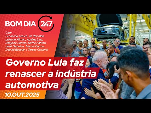 Bom dia 247 Governo Lula faz renascer a indústria automotiva