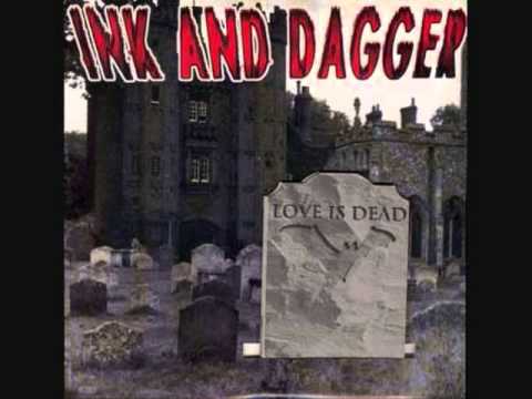 ink and dagger - love is dead 7