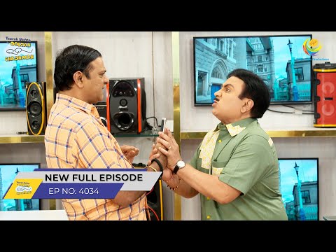 FULL EPISODE! 4034 - Jethalal Ko Mila Punishment?! | Taarak Mehta Ka Ooltah Chashmah