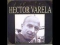 Héctor Varela - Argentino Ledesma - Rodolfo ...