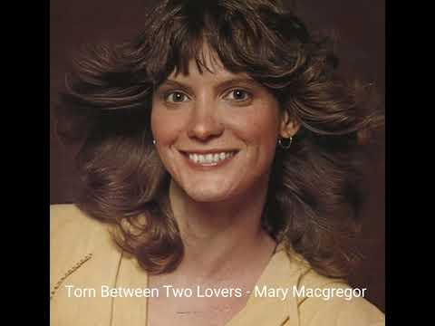 Torn Between Two Lovers - Mary MacGregor (1976) audio hq