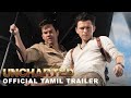 UNCHARTED Movie #OfficialTrailer #SonyUHTD - Official Tamil Trailer 2 (HD) | In Cinemas Feb 18