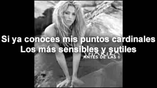 Shakira - Antes de las Seis (Lyrics/Letra) - HD