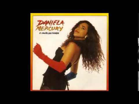 O Canto da Cidade - Daniela Mercury  - 2ª Disco (Álbum Completo) 1992