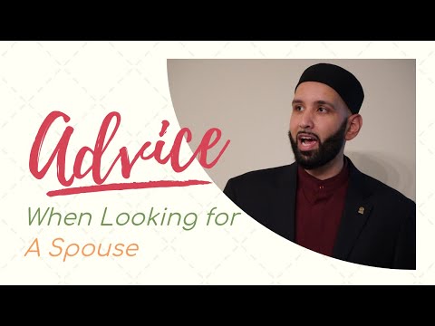 Key advice when looking for spouse in islam (getting married) I2019I Omar Suleiman