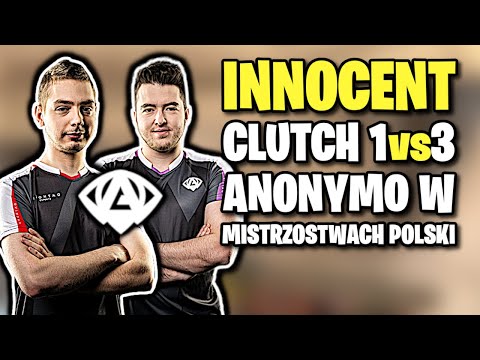 INNOCENT CLUTCH 1vs3! KYLAR ON FIRE! ANONYMO W MISTRZOSTWACH POLSKI - CSGO BEST MOMENTS