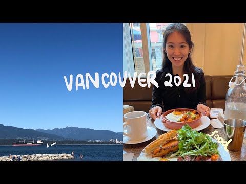 VANCOUVER TRAVEL VLOG 2021: Downtown, Kitsilano Beach, Jericho Beach & Huge Haul!