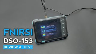 Best DSO under 50$ | DSO & signal generator | FNIRSI DSO 153