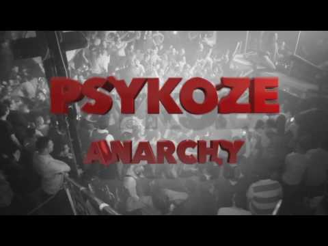 Psykoze Anarchy - La soirée événement 2k17 V3