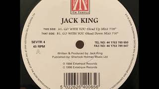 Jack King - Go With You (Head Down Mix) [SEVTR 4]