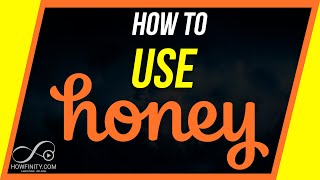 How to Use Honey - Save Money Online Shopping