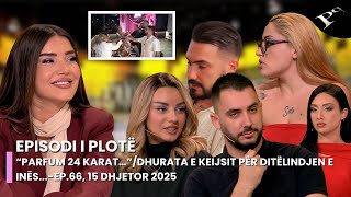 Download lagu “Parfum 24 karat…”/ Dhurata e Keijsit për ditëlindjen e Inës... - Ep.66, 15 Dhjetor 2025 mp3 Download lagu “Parfum 24 karat…”/ Dhurata e Keijsit për ditëlindjen e Inës... - Ep.66, 15 Dhjetor 2025 mp3