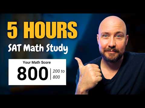 5 Hours of SAT Math Study