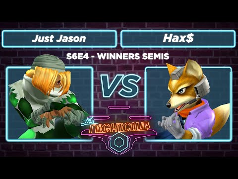 The Nightclub S6E4: Just Jason vs Hax$ - Winners Semis SSBM