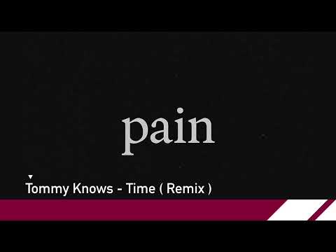 Tommy Knows – Time (Remix) - ( PRXZ + Shiloh Dynasty -  “i’m shy, i’m anxious” )