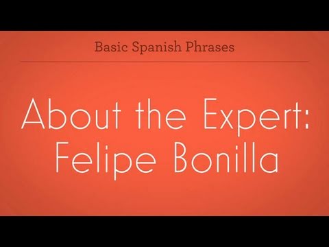 Learn Spanish with Felipe Bonilla | Spanish Lessons