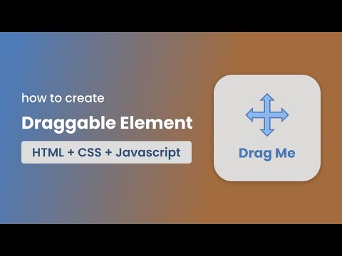 How To Create Draggable Element Html Css Javascript Tutorial