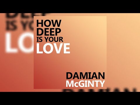 Damian McGinty - How Deep Is Your Love (Letra/Lyrics)