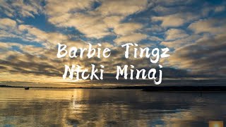 Nicki Minaj - Barbie Tingz (Lyrics) (Clean)