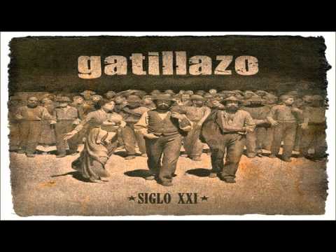 Gatillazo - Siglo XXI (ALBUM COMPLETO)