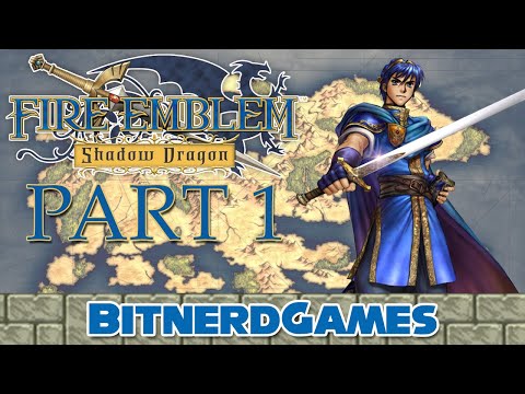 Fire Emblem: Shadow Dragon Part 1 - Starring That Guy From Smash! (VOD)