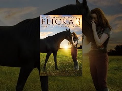 Flicka 3 - Beste Freunde