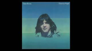 "Hearts On Fire" Gram Parsons (1974, vinyl needle drop from "Grievous Angel" Rhino Hi Fi LP)