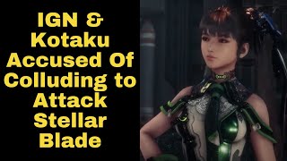 IGN & Kotaku ACCUSED Of Coordinating Racism Controversy Against Stellar Blade