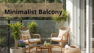 10 Minimalist Balcony Decor Ideas to Match Your Personality!