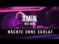 AMIN SNIPE NÄCHTE OHNE SCHLAF Official HD Video Prod By Joezee I Scream Glazzy