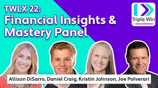 TWLX 22: Financial Insights & Mastery Panel