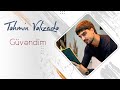 Tehmin Velizade - Guvendim | 2022 (Klip) Tehmin Velizade - Guvendim | 2022 (Klip)