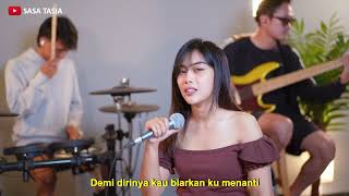 Download lagu KUINGIN KAU MATI SAJA - SOULJAH (LIVE COVER BY SASA TASIA FT. @3lelakitampan) mp3