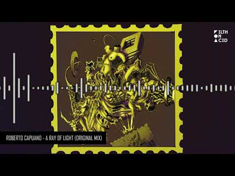 Roberto Capuano - A Ray Of Light (Original Mix)