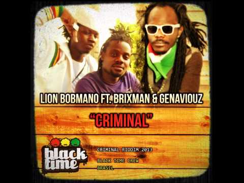 LION BOBMANO FT BRIXMAN & GENAVIOUZ - CRIMINAL
