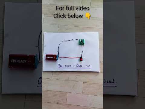 Open circuit and closed circuit #shorts #scienceworkingmodel  #workingmodel  #project