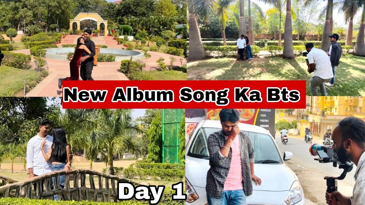 New Album Song Ka BTS || Hamara Shoot kaise Hua ||