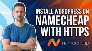How To Install WordPress On Namecheap With Https (Using CPanel And Softaculous)