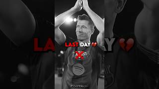 First & Last Day Legends😮‍💨💔